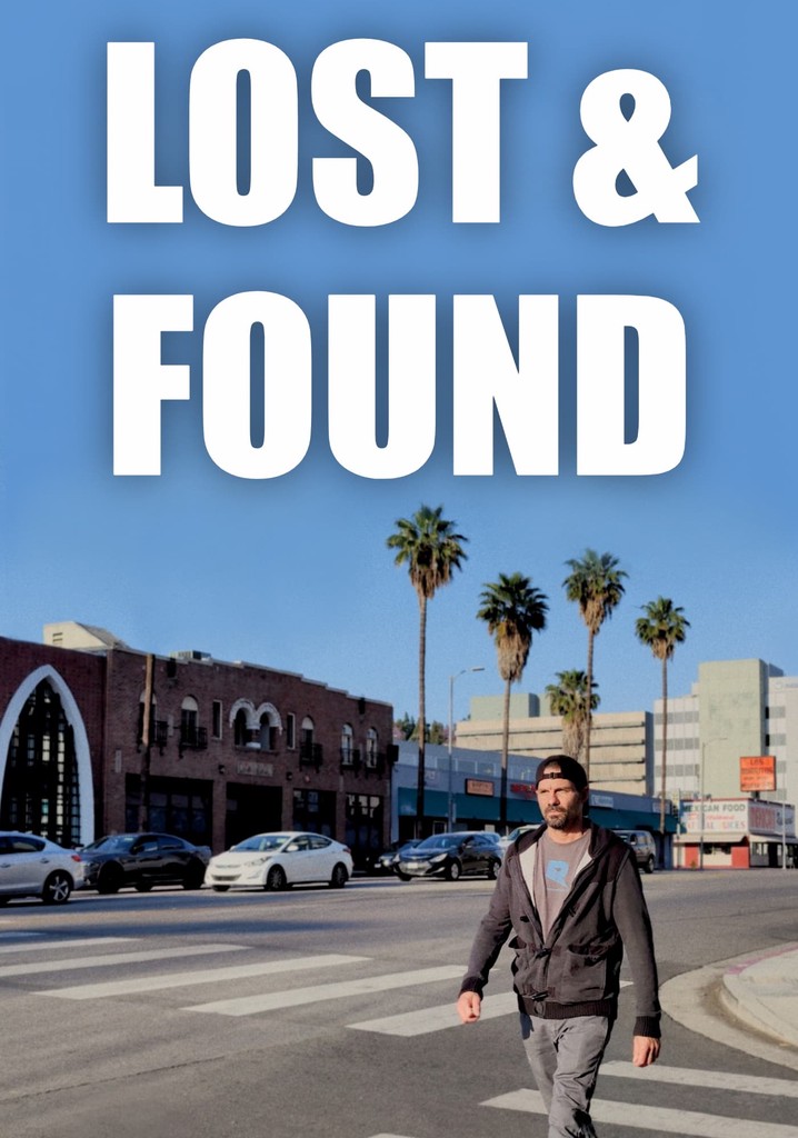 Lost and Found filme Veja onde assistir